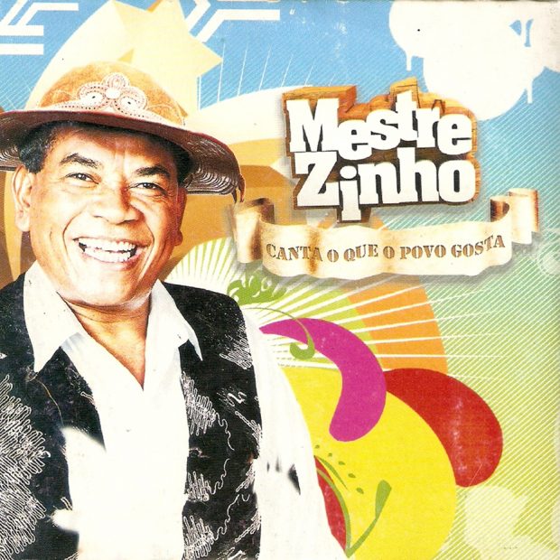 Capa: Canta o Que o Povo Gosta - Mestre Zinho